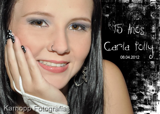 Carla Polly - 15 Anos